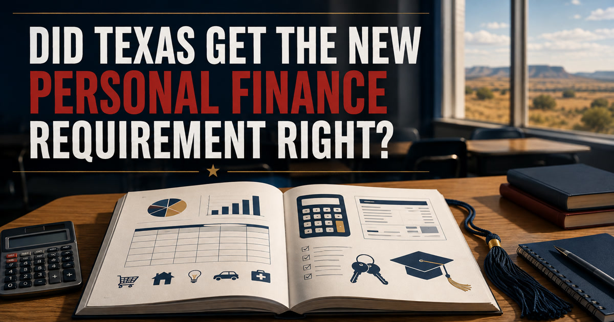 Did Texas Get the New Personal Finance Graduation Requirement Right? social preview